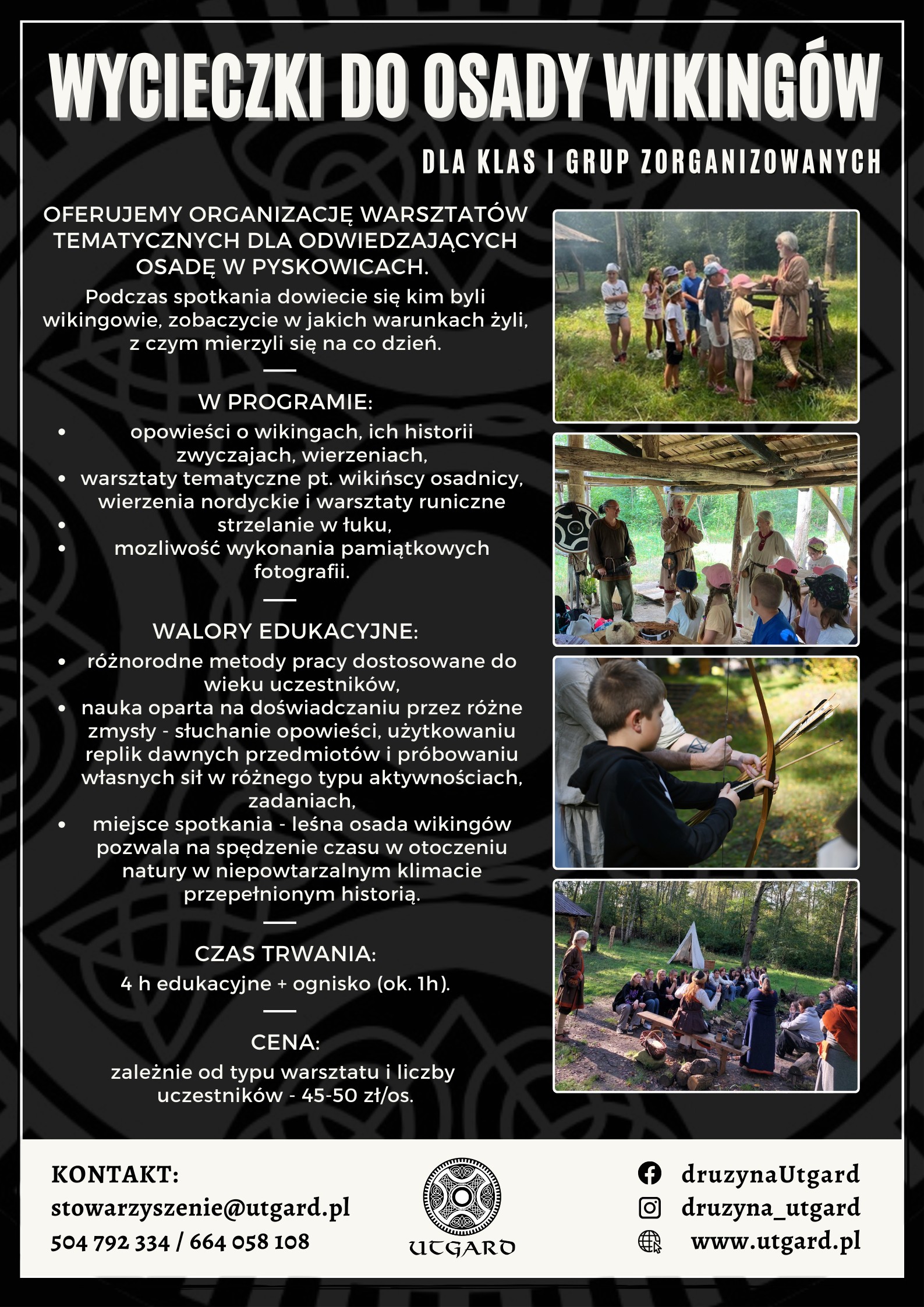 Oferta wycieczek do osady wikingów dla klas i grup zorganizowanych.